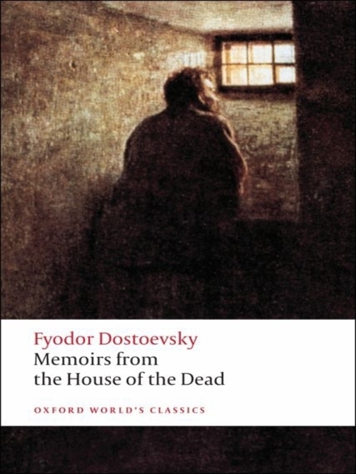 Title details for Memoirs from the House of the Dead by Fyodor Dostoevsky - Available